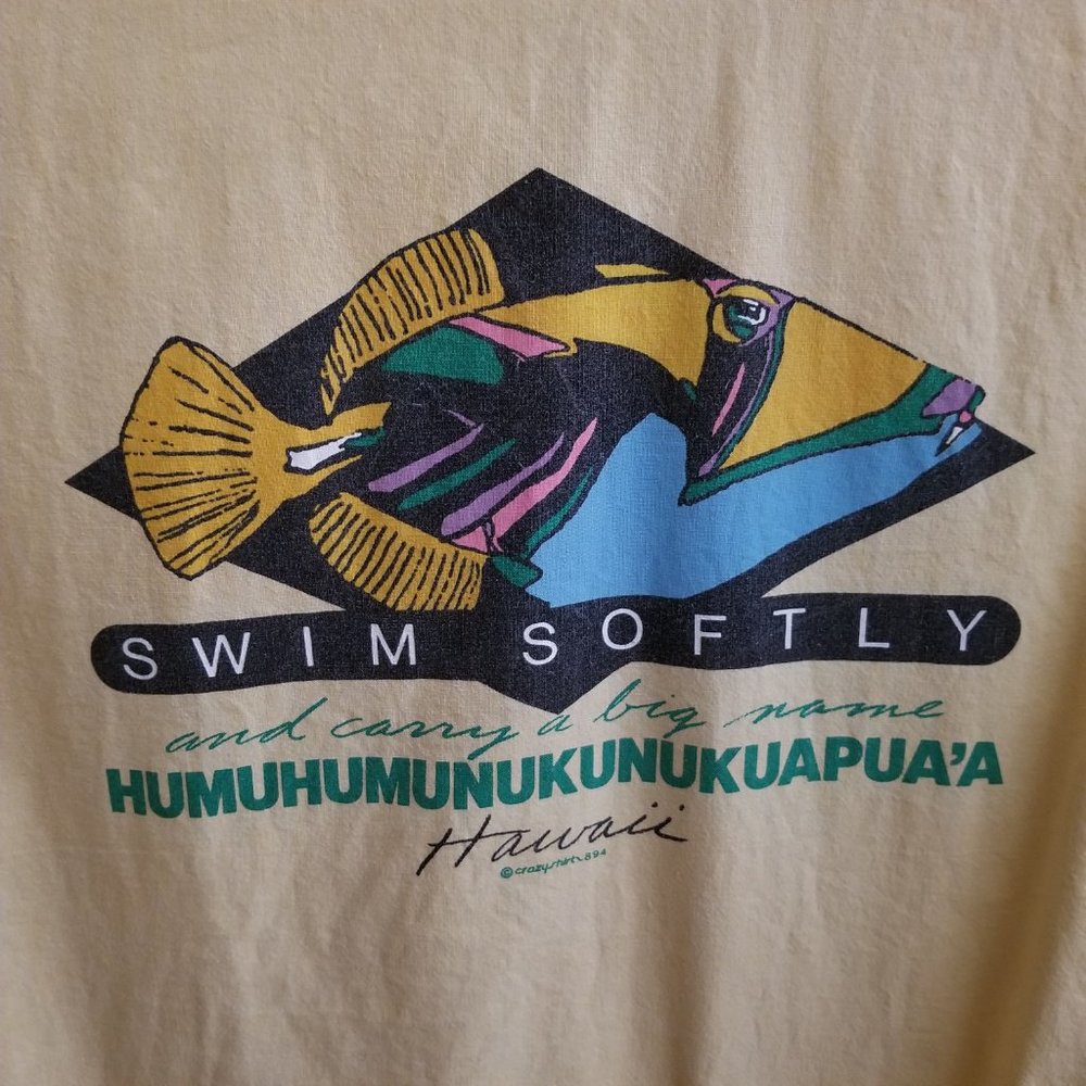 Crazy Shirt Hawaii “SWIM SOFTLY and carry a big name HUMUHUMUNUKUNUKUAPUA’A”